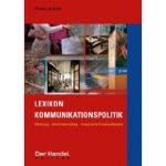 Lexikon Kommunikationspolitik – Werbung – Direktmarketing & Integrierte Kommunikation