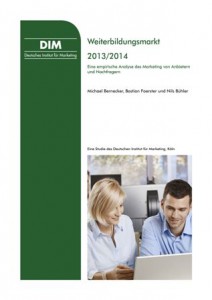 Neue Bildungsmarketingstudie: „Weiterbildungsmarkt 2013/2014 – Eine empirische Analyse des Marketing von Anbietern und Nachfragern“.