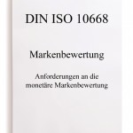 Markenbewertung auch ohne ISO-Norm 10668?