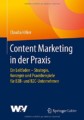 Content Marketing in der Praxis von Claudia Hilker – Buchrezension