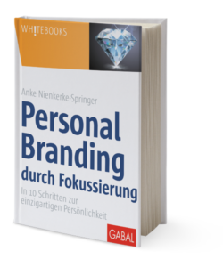 Personal Branding durch Fokussierung