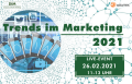 Live-Event: (Online-) Marketing Trends 2021 am 26.02.2021