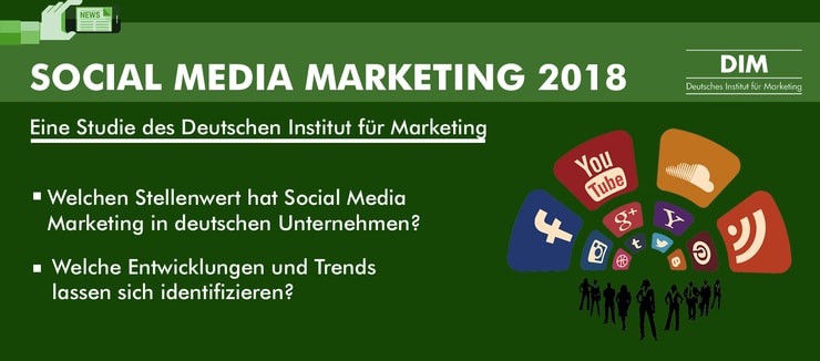 Studie Social Media Marketing 2018 DIM