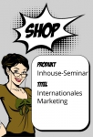 Internationales Marketing (Inhouse) 