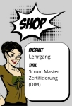 Scrum Master Zertifizierung (DIM) 